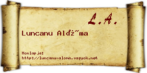 Luncanu Alóma névjegykártya